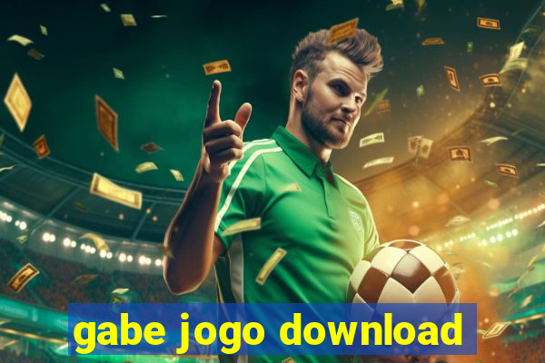 gabe jogo download